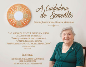 Dourados terá exposição 'A cuidadora de Sementes'