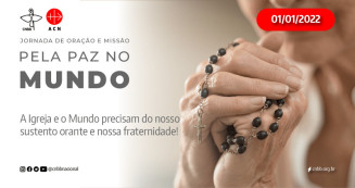 No Dia Mundial da Paz, 1º de Janeiro, a CNBB convida para a primeira Jornada de Oração e Missão de 2022
