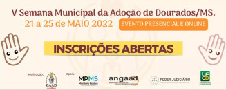 Abertas inscrições para 5ª Semana da Adoção em Dourados