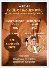 "As feridas transgeracionais” é tema de workshop em Campo Grande e Dourados
