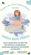 HU-UFGD retoma programa de visitas à maternidade para gestantes e acompanhantes