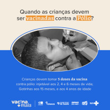 Campanha Vacina Mais aborda risco da volta da poliomielite no Brasil