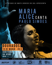 Show Maria Alice canta Paulo Simões inicia turnê em MS no dia 5 de março