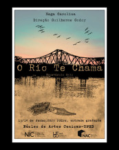 Espetáculo 'O rio te chama' será apresentado dias 13 e 14 na UFGD