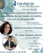 Colóquio na UFGD debate 'transgredindo a punição' nesta terça-feira
