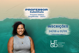 UFGD lança processo seletivo para contratação imediata e cadastro de reserva de professores substitutos