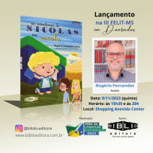 O terceiro livro infantil da série As Aventuras de Nicolas será lançado na III FELIT-MS em Dourados