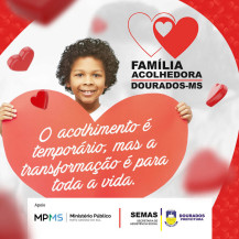 Inscrições para o Projeto Família Acolhedora são prorrogadas até dezembro