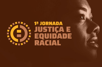 Pacto do Judiciário mobiliza tribunais superiores na 1.ª Jornada Justiça e Equidade Racial