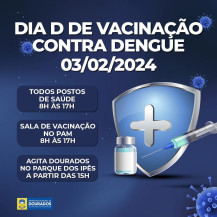 Postos abrem neste sábado para 'Dia D' de vacinação contra a dengue