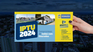 Prefeitura de Dourados adia vencimento do IPTU para o dia 23 de fevereiro