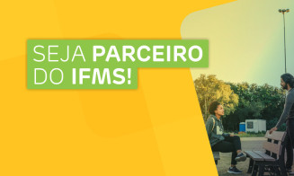 Aberta chamada pública para parcerias com o IFMS