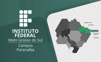 Iniciado processo de implantação do Campus Paranaíba do IFMS