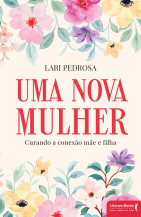 Livro mergulha nas profundezas das relações maternas