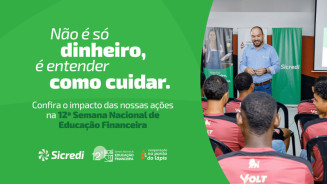 Sicredi Centro-Sul MS/BA impacta mais de 8 mil pessoas presencialmente e alcança 5,8 milhões de pessoas com ações da Semana ENEF
