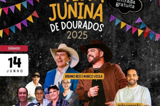 Festa Junina segue neste sábado com Postal Sul, João Camaleão e Brenno Reis e Marco Viola