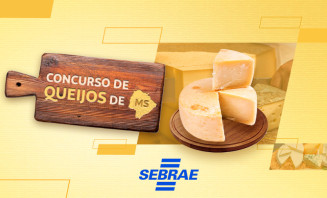 Sebrae lança 1º concurso de queijos artesanais de Mato Grosso do Sul
