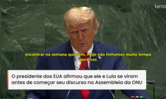 Trump surpreende e elogia Lula em discurso na ONU, anunciando encontro para próxima semana