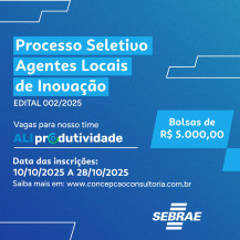 Sebrae/MS oferece bolsas de R$ 5 mil para Agentes Locais de Inovação